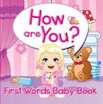 How are You? First Words Baby Book