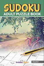 Sudoku Adult Puzzle Book Volume 7