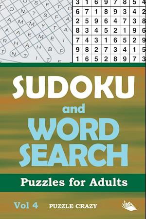 Sudoku and Word Search Puzzles for Adults Vol 4