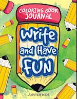 Write and Have Fun