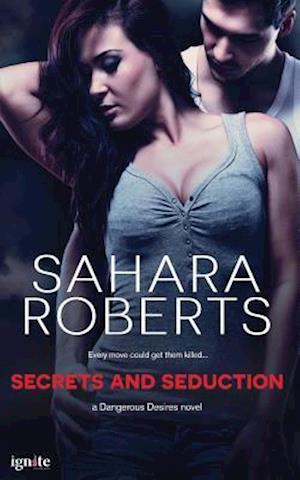 Secrets and Seduction