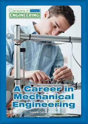 A Career in Mechanical Engineering