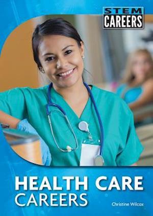 Health Care Careers