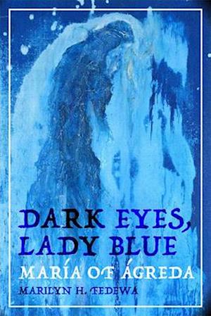 Dark Eyes, Lady Blue