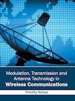 Modulation, Transmission and Antenna Technology in Wireless Communications