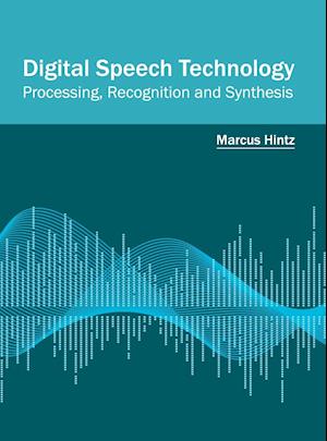 Digital Speech Technology