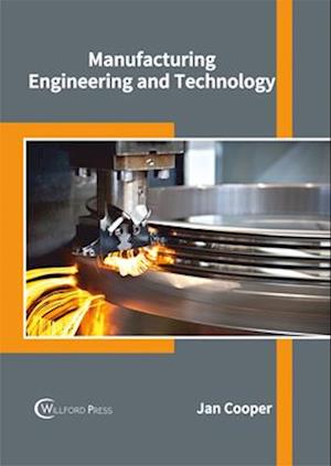 Manufacturing Engineering and Technology