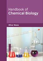 Handbook of Chemical Biology