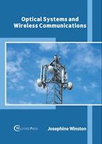 Optical Systems and Wireless Communications