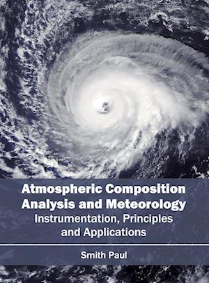 Atmospheric Composition Analysis and Meteorology