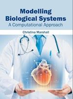Modelling Biological Systems
