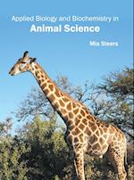 Applied Biology and Biochemistry in Animal Science