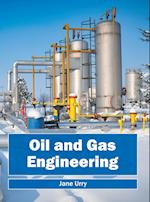 Oil and Gas Engineering