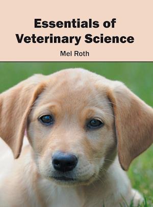 Essentials of Veterinary Science