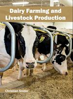 Dairy Farming and Livestock Production