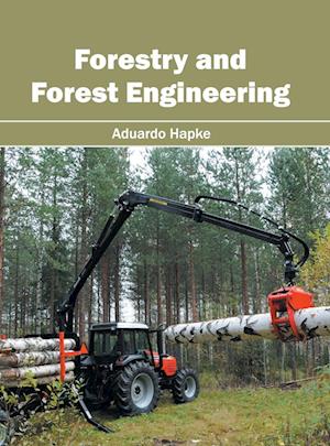 Forestry and Forest Engineering