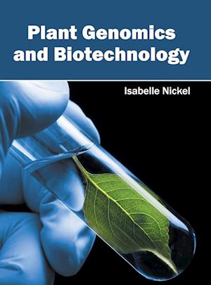 Plant Genomics and Biotechnology