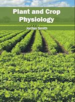 Plant and Crop Physiology