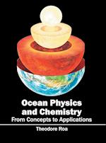 Ocean Physics and Chemistry