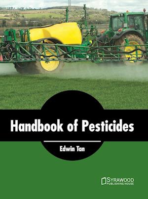 Handbook of Pesticides