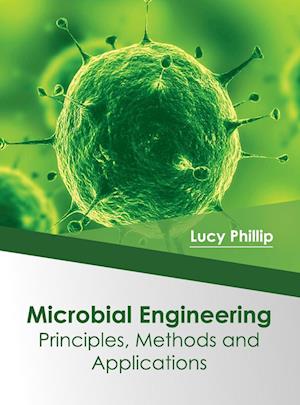 Microbial Engineering