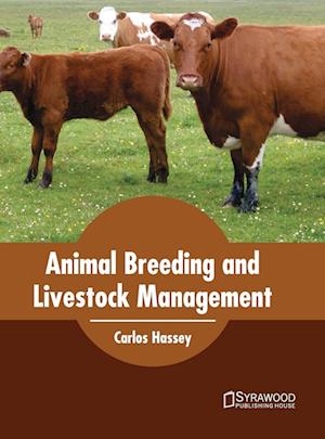 Animal Breeding and Livestock Management