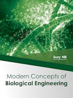 Modern Concepts of Biological Engineering