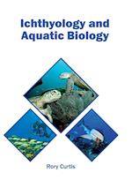 Ichthyology and Aquatic Biology