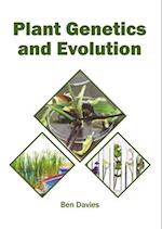 Plant Genetics and Evolution