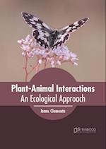 Plant-Animal Interactions: An Ecological Approach 