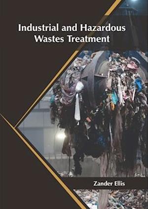 Industrial and Hazardous Wastes Treatment