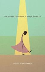 The Assured Expectation of Things Hoped for