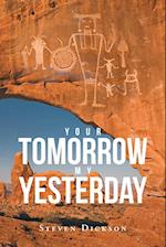 Your Tomorrow My Yesterday