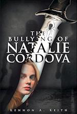 BULLYING OF NATALIE CORDOVA