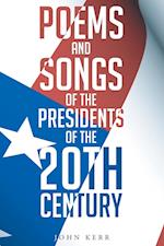 POEMS & SONGS OF THE PRESIDENT