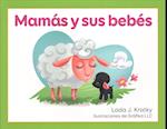 Mamas y Sus Bebes