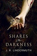 Shares the Darkness