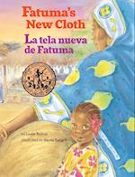Fatuma's New Cloth / La Tela Nueva de Fatuma