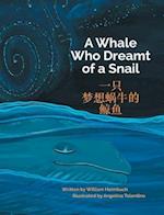 A Whale Who Dreamt of a Snail / Traditional Chinese Edition