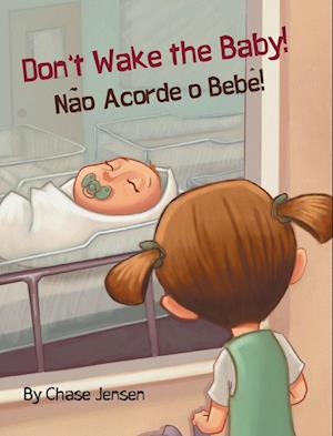 Don't Wake the Baby!