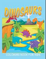 Dinosaurs Coloring Book for Kids (Kids Colouring Books 12)