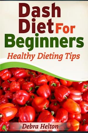 Dash Diet For Beginners