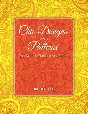 Chic Designs and Patterns