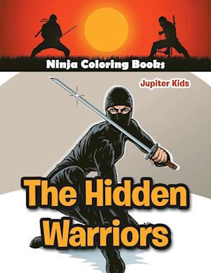 The Hidden Warriors