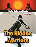 The Hidden Warriors