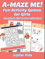 A-MAZE ME! Fun Activity Games for Girls