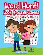 Word Hunt! Look Around Games