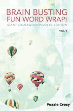 Brain Busting Fun Word Wrap! Vol 1