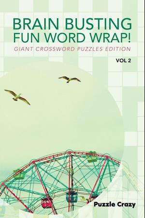 Brain Busting Fun Word Wrap! Vol 2