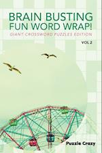 Brain Busting Fun Word Wrap! Vol 2